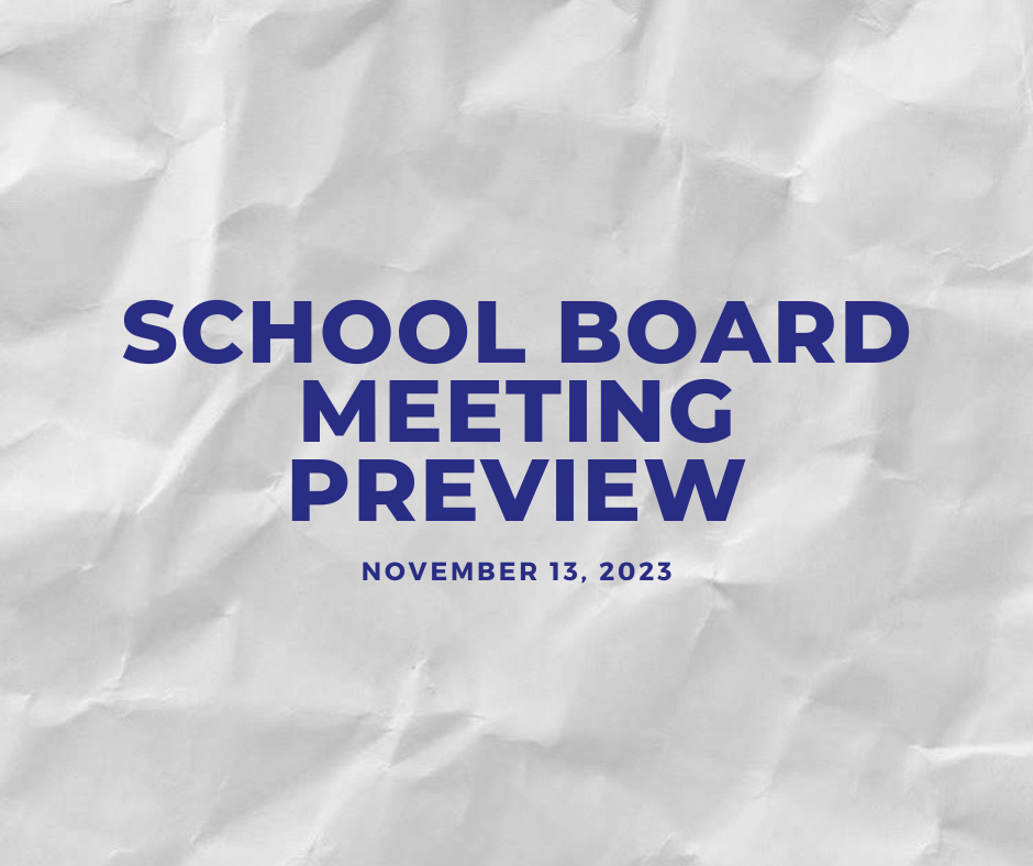 School board meeting preview